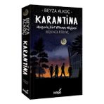 İndigo Kitap Ciltli Karantina - Beşinci Perde Beyza Alkoç Yazarından 336 Sayfa