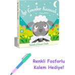 İndigo Kitap Iyi Geceler Kuzucuk - Sihirli El Feneri Kitabı + Fosforlu Kalem Hediye - Hayır