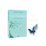 İndigo Kitap İyileşmek - Caner Yaman (Özel Tasarım Hareketli Kelebek Ayraç Hediye)