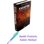 İndigo Kitap Karantina - Üçüncü Perde (Ciltli) + Fosforlu Kalem Hediye - Hayır
