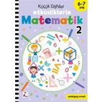 İndigo Kitap Küçük Dahiler – Etkinliklerle Matematik 2 (6-7 Yaş )