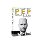 İndigo Kitap Pep Guardiola: Oyunu Değiştiren Felsefe + Dakikalar Içinde Atatürk ve Dünyası - Askeri Siyasi ve Özel Hayatı - Hayır