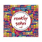 İndigo Kitap Renkler Şehri – Şahane Şehirler Renkler Şehri – Şahane Şehirler Kolektif 96 Sayfa Boyama Kitabı