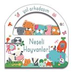 İndigo Kitap Yol Arkadaşım - Neşeli Hayvanlar Ciltli
