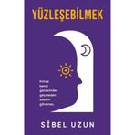 İndigo Kitap Yüzleşebilmek / Sibel Uzun / İmzalı