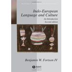 Indo-European Language and Culture: An Introduction (Blackwell Textbooks in Linguistics) by Benjamin W. Fortson IV (29-Jul-2009) Paperback