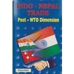 Indo-Nepal trade: Post-WTO dimension [Hardcover] Katti, Vijaya