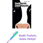 Ineklerin Gizli Hayatı + Renkli Fosforlu Kalem