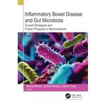 Inflammatory Bowel Disease and Gut Microbiota: Current Strategies and Future Prospects in Nanomedicine