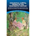 Influential LGBTQ+ Works of the Nineteenth Century: Walt Whitman, Theodore Winthrop, J. S. Lefanu, Agnes Mary Frances Robinson, Oscar Wilde, Edward Carpenter