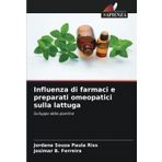 Influenza di farmaci e preparati omeopatici sulla lattuga