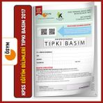 İnformal Yayınları KPSS EĞİTİM BİLİMLERİ 2017 ÖSYM Çıkmış Soru Tıpkı Basım Türkiye Geneli Dijital Çözümlü Kitapçık
