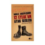 İNGİLİZ ARŞİVLERİNDE 12 EYLÜL'ÜN AYAK SESLERI - JAN DEVLETOĞLU