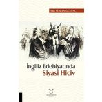 İngiliz Edebiyatında Siyasi Hiciv Akademisyen Kitabevi
