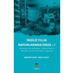 İngiliz Yıllık Raporlarında İsrail • I