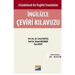 İNGİLİZCE ÇEVİRİ KILAVUZU - İSMAİL BOZTAŞ; AHMET KOCAMAN; ZIYA AKSOY