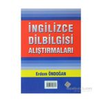 İNGİLİZCE DILBILGISI ALIŞTIRMALARI - ERDEM ÖNDOĞAN