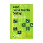 İNGİLİZCE TEKNIK TERIMLER SÖZLÜĞÜ İNGİLİZCE-TÜRKÇE / TÜRKÇE-İNGİLİZCE - KOLLEKTIF