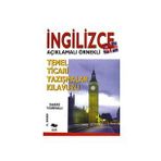 İNGİLİZCE TEMEL TICARI YAZIŞMALAR KILAVUZU; İNGİLİZCE AÇIKLAMALI ÖRNEKLİ - SABRI YARMALI