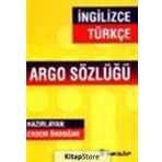 İNGİLİZCE-TÜRKÇE ARGO SÖZLÜĞÜ - ERDEM ÖNDOĞAN