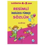 İngilizce Türkçe Sözlük Resimli 4.Sınıf 5.Sınıf