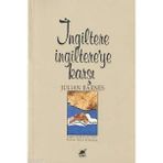 İNGİLTERE INGILTEREYE KARŞI - JULIAN BARNES