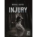 Injury - Merve Akyüz