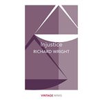 Injustice: Vintage Minis - Richard Wright