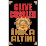 İNKA ALTINI - CLIVE CUSSLER