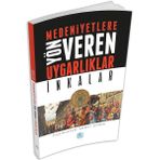 İnkalar - Medeniyete Yön Veren Uygarlıklar - Ahmet Seyrek