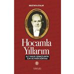 İnkılab Yayınları Hocamla Yıllarım 1 - Ali Yakup Cenkcilerin İlim ve Fikir Dünyası