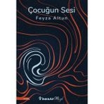 İnkılap Kitabevi Çocuğun Sesi - Feyza Altun Konulu Kitap, 112 Sayfa, Türkçe Yayın