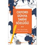 İnkılap Kitabevi Oxford Dünya Tarihi Sözlüğü 1- A-K (Edmund Wright)+Alfa Kalem