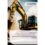 Innovations in Horizontal Directional Drilling
