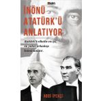 İnönü Atatürk'ü Anlatıyor - Abdi İpekçi
