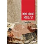 İnönü Dönemi Dini Hayat - Zeynep Özcan