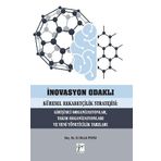İnovasyon Odaklı Küresel Rekabetçilik Stratejisi Girişimci Organizasyonlar Takım Organizasyonları ve Yeni Yöneticilik Tarzları - Ali Haluk Pınar