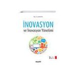 İnovasyon ve İnovasyon Yönetimi - Serkan Kılıç