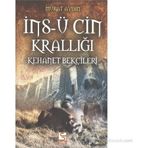 İNS-Ü CIN KRALLIĞI KEHANET BEKÇİLERİ - MURAT AYDIN
