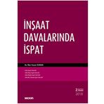 İnşaat Davalarında İspat - avukat ilker hasan duman