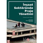 İnşaat Sektöründe Proje Yönetimi - Kolektif