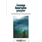 İnsan Barışla Yaşar - Muhammed Cihad Ebrari