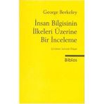 İnsan Bilgisinin İlkeleri Üzerine Bir İnceleme - George Berkeley