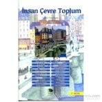 İNSAN ÇEVRE TOPLUM - KOLEKTIF