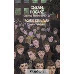 İnsan Doğası: Sosyoloji Bilimine Giriş 4 - Robert Ezra Park