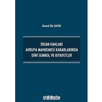 İnsan Hakları Avrupa Mahkemesi Kararlarında Dini Sembol ve Kıyafetler