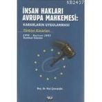İNSAN HAKLARI AVRUPA MAHKEMESI - NAZ ÇAVUŞOĞLU