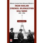 İnsan Hakları Evrensel Bildirgesinin Kısa Tarihi 1918-1948 Görkem Birinci