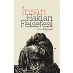 İnsan Hakları Felsefesi - Celal Yeşilçayır
