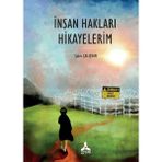 İnsan Hakları Hikayelerim - Şakir Çalışkan